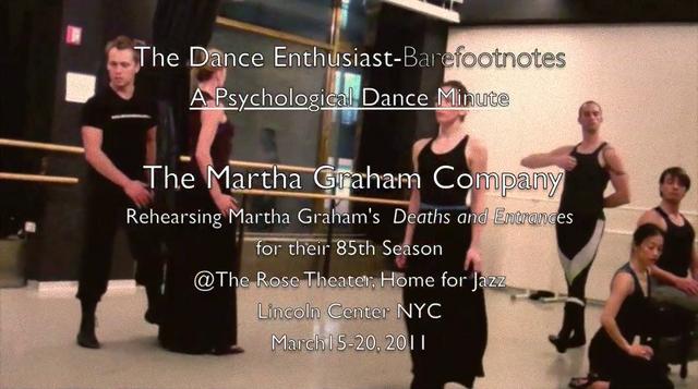 The Dance Enthusiast Barefootnotes- A Psychological Dance Minute -an excerpt from "Deaths and Entrances" in rehearsal